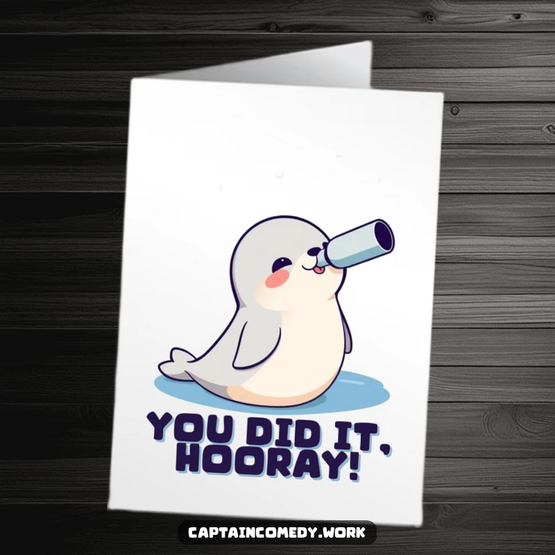 Funny Free Printable Congratulations Card: Cheerful seal with a spyglass, looking out at the ocean, spotting success.