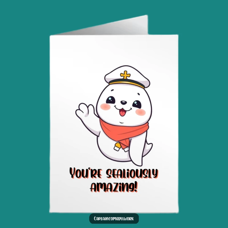 Free Printable Congrats Card: Giggling Seal First Mate Cheers Success Downloadable Gift