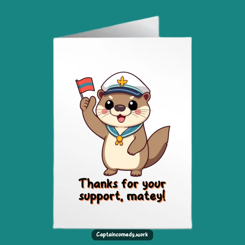 Free Printable Otter Card: Captain's Thanks for a Truly Wonderful Job